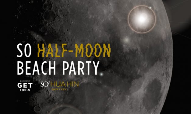 SO HALF-MOON BEACH PARTY ปาร์ตี้ริมชายหาดสุดแนว