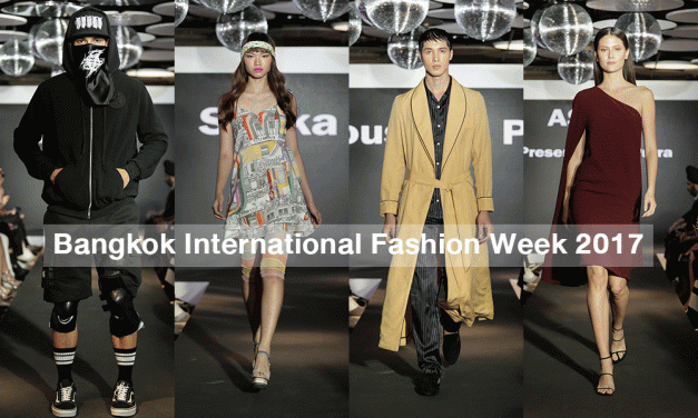 ยิ่งใหญ่ฉลอง 10 ปี Bangkok International Fashion Week 2017